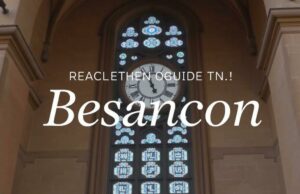 Туристический гид по Безансону: город часов и крепостей