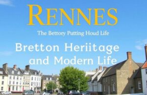 Ренн: бретонское наследие и современная жизнь