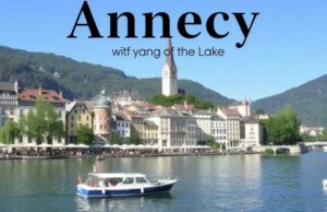 Анси: город на озере, где вода шепчет истории